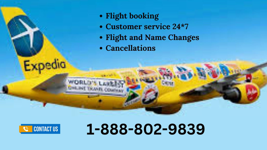 99 Ways To Reach With Expedia Customer Service Via Phone, Email, Chat, Care And Other Options: Latest Guide